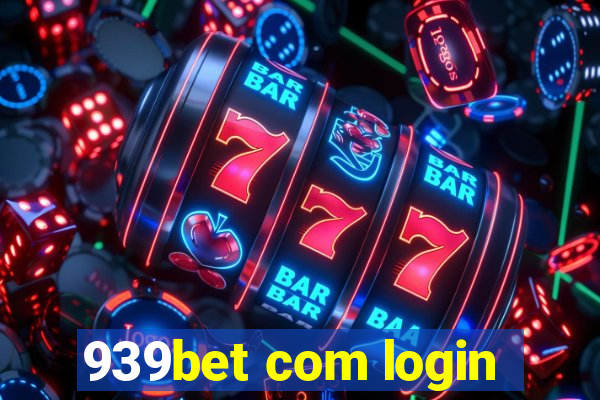 939bet com login